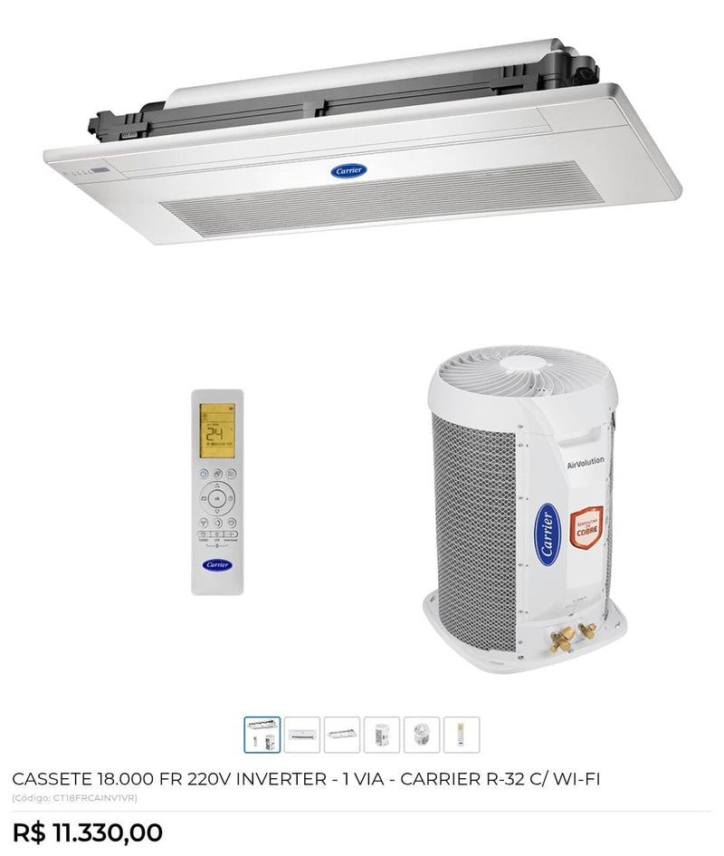 CASSETE 18.000 FR 220V INVERTER - 1 VIA - CARRIER R-32 C/ WI-FI